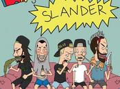 SLANDER, Slander