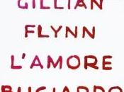 “L’amore bugiardo” Gillian Flynn