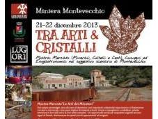 Arti Cristalli -Montevecchio 21-22 dicembre 2013