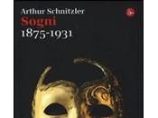 SOGNI 1875-1931- Arthur Schnitzler