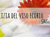 Come fare pulizia viso ECOBIO