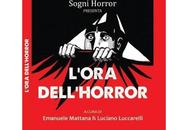 Nuove Uscite "L'ora dell'horror" Autori Vari