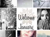 Welcome January…