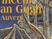 Sulle tracce dell’ultimo Gogh Auvers Oise