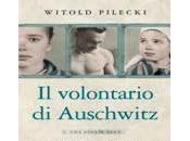 nuova anteprima Piemme: volontario Auschwitz