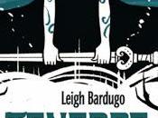 Recensione "Tenebre Ghiaccio" Leigh Bardugo