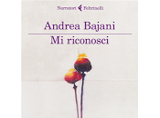 riconosci, frasi [Andrea Bajani]