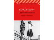 banalità male Hannah Arendt