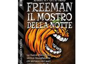 Nuove Uscite mostro della notte” Brian James Freeman