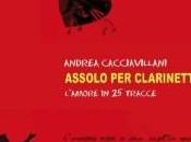 “Assolo clarinetto” Andrea Cacciavillani