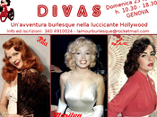 Rita, Marilyn Liz? Scegli Diva…a Genova