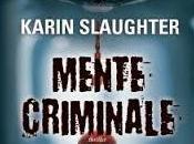 MENTE CRIMINALE Karin Slaughter