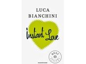 INSTANT LOVE Luca Bianchini
