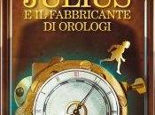 Febbraio 2014: anteprima Julius fabbricante orologi Hehir