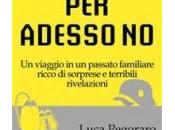 Intervista Luca Pegoraro, autore “Per adesso