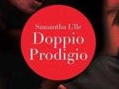 “Doppio prodigio” Samantha L’Ile: saga fratelli Island prosegue passione magia