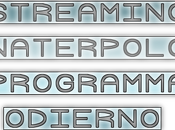 Streaming: programma oggi
