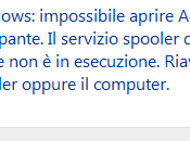 Soluzione errore spooler stampa Windows