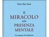 miracolo della presenza mentale Thich Nhat Hanh