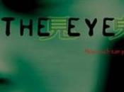 “The Eye”, horror Oxide Pang Chun Danny Pang: occhi vedono realtà differente