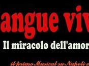 Sangue Vivo, primo musical Napoli Gennaro