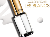 L'Oréal, Color Riche Blancs Collection Preview