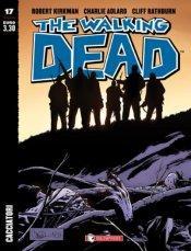 Walking Dead Cacciatori (Kirkman, Adlard)