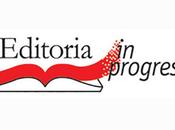 Traduttori grandi successi editoriali: INCONTRO “EDITORIA PROGRESS”