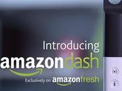 Amazon Dash: bacchetta magica fare spesa