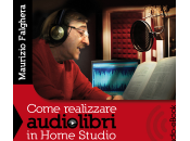 Come realizzare audiolibri, Maurizio Falghera, Narratore