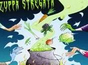 Zuppa fatata, zuppa stregata