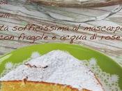 Torta sofficissima mascarpone