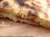 Focaccia padella cotto stracchino