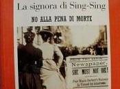 Signora Sing-Sing” Idanna Pucci: storia Maria Barbella ancora oggi attuale Iran Bilal