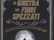 NUOVE USCITE giostra fiori spezzati” Matteo Strukul