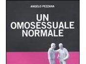 omosessuale normale”, Pezzana storia movimento