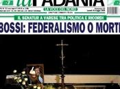Esequie federalismo legaiolo