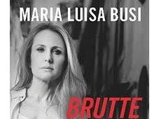 Note margine libro “Brutte notizie” Maria Luisa Busi