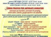 Cercasi animatori! corso pratico aspiranti