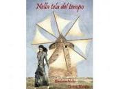 Recensione Booktrailer romanzo “Nella tela tempo” Barbara Nalin Tiziana Recchia