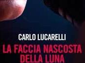 Recensione faccia nascosta della luna Carlo Lucarelli