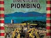 Calcio Acciaio, Gordiano Lupi racconta Piombino, calcio l´amore