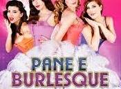 Pane Burlesque, nuovo Film della Distribution