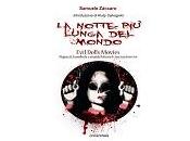 Nuove Uscite notte lunga mondo Evils Dolls Movies” Samuele Zàccaro