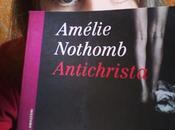 Antichrista Amelie Nothomb fascino narcisismo