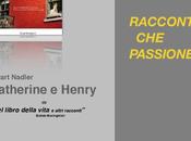 Giovedì giugno lettura “Catherine Henry” Stuart Nadler cura Parolincontro