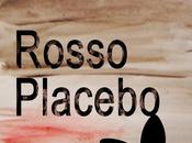 [Recensione] Rosso Placebo Federica Forlini
