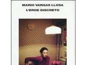 L'eroe discreto Mario Vargas Llosa