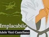 Implacabile, Adele Vieri Castellano