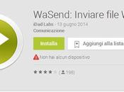 Come inviare WhatsApp Android qualsiasi tipo file